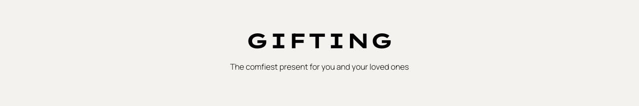 Gifting